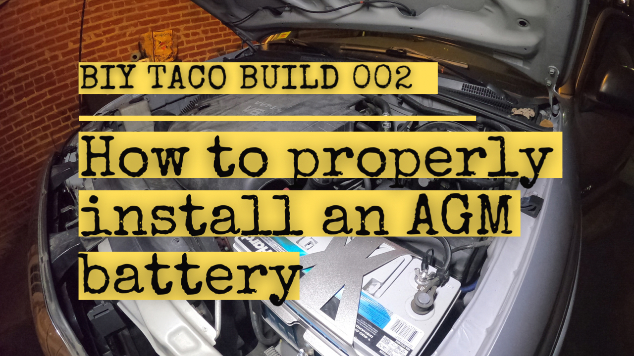 BIY Taco 002 How To Properly Install AGM Battery WRD Overland